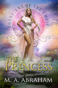 The Princess Book 2 of the Guardians of the Empire